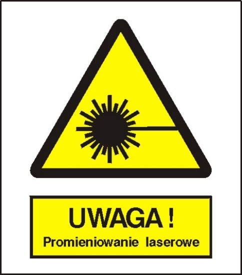 Ostrzeżenie przed promieniami laserowymi
